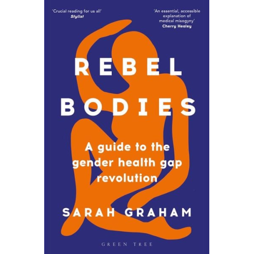 Sarah Graham - Rebel Bodies