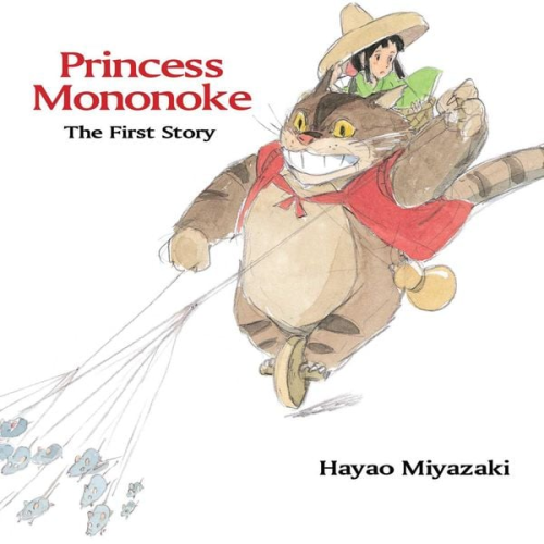 Hayao Miyazaki - Miyazaki, H: Princess Mononoke: The First Story