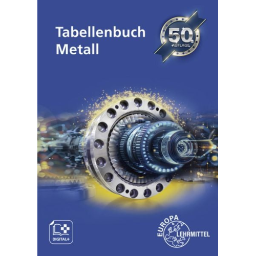 Roland Gomeringer Jan Ziebart Volker Menges Claudius Scholer Andreas Stenzel - Tabellenbuch Metall mit Formelsammlung