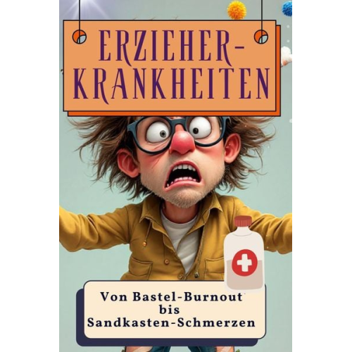 Anna Krause - Erzieher-Krankheiten