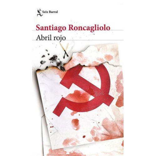 Santiago Roncagliolo - Abril Rojo