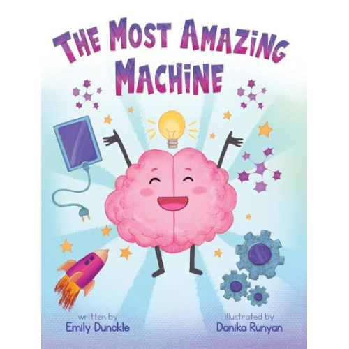 Emily Dunckle - The Most Amazing Machine
