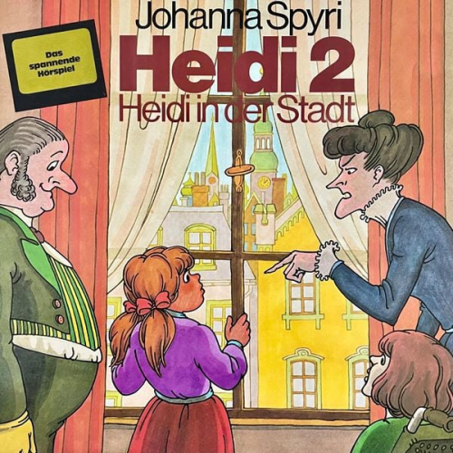 Johanna Spyri Anke Beckert - Johanna Spyri, Heidi in der Stadt