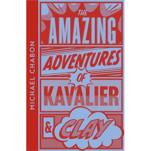 Michael Chabon - The Amazing Adventures of Kavalier & Clay