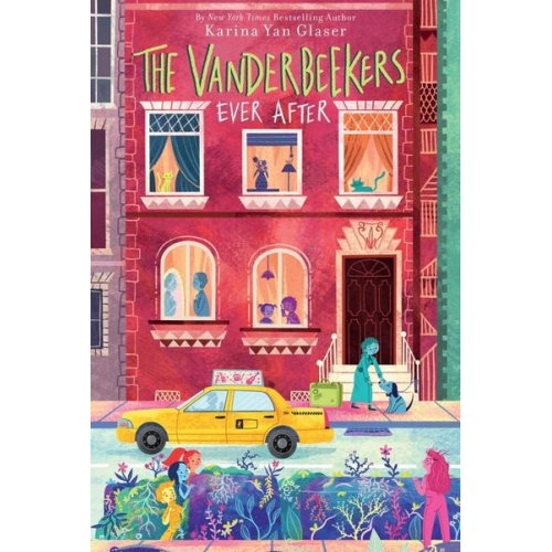 Karina Yan Glaser - The Vanderbeekers Ever After