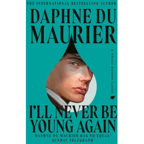Daphne du Maurier - I'll Never Be Young Again