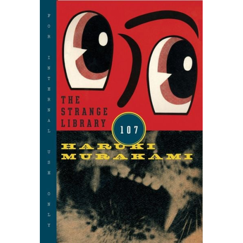 Haruki Murakami - The Strange Library