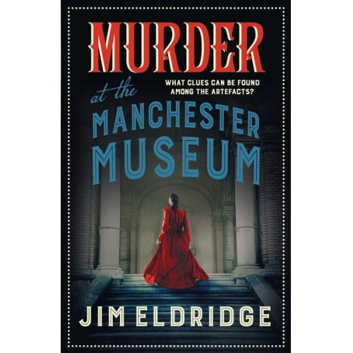 Jim Eldridge - Murder at the Manchester Museum