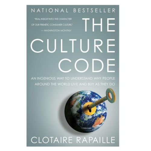 Clotaire Rapaille - The Culture Code