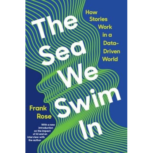 Frank Rose - The Sea We Swim in