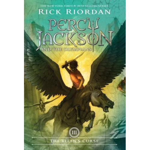 Rick Riordan - Percy Jackson and the Olympians, Book Three: Titan's Curse, The-Percy Jackson and the Olympians, Book Three