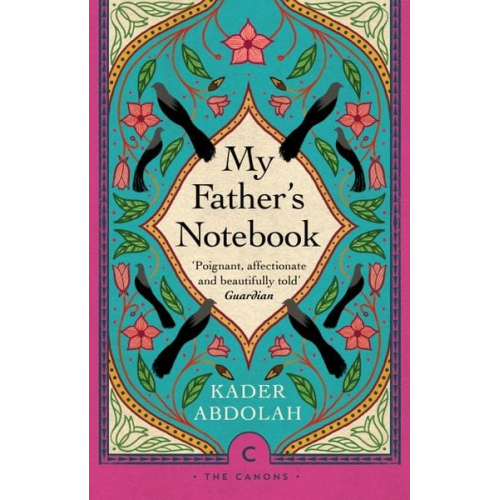 Kader Abdolah - My Father's Notebook