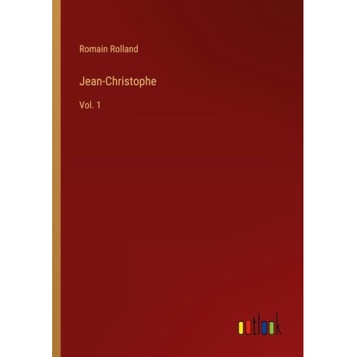 Romain Rolland - Jean-Christophe