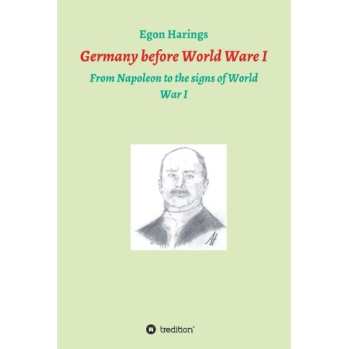 Egon Harings - Germany before World War I