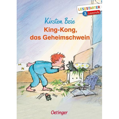 Kirsten Boie - King-Kong, das Geheimschwein