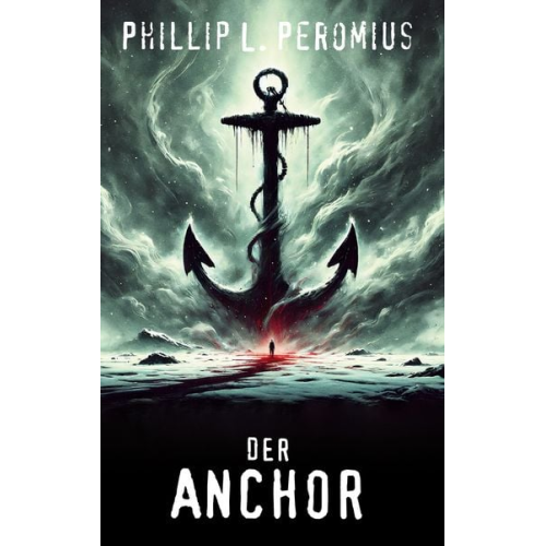 Phillip L. Peromius - Der Anchor