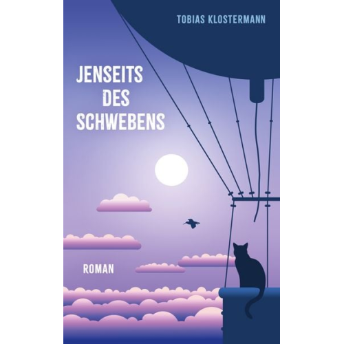 Tobias Klostermann - Jenseits des Schwebens