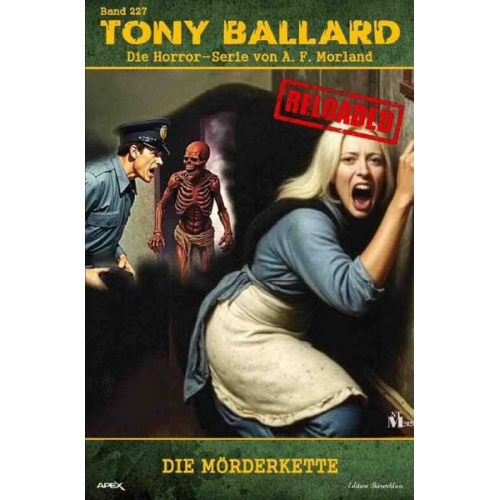 A. F. Morland - Tony Ballard - Reloaded, Band 227: Die Mörderkette