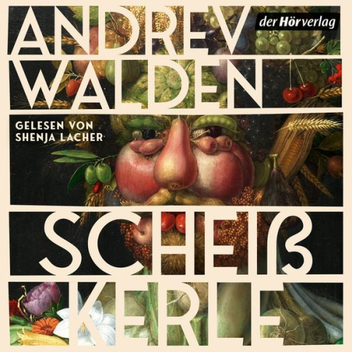 Andrev Walden - Scheißkerle