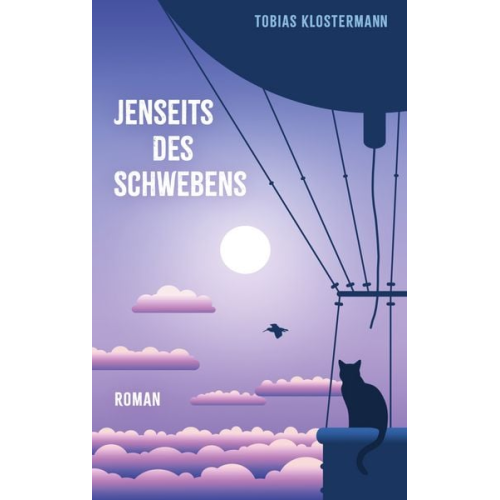 Tobias Klostermann - Jenseits des Schwebens