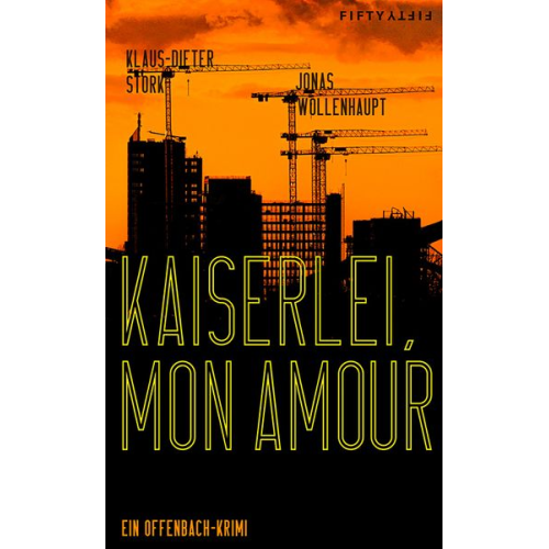 Klaus-Dieter Stork Jonas Wollenhaupt - Kaiserlei, mon amour!
