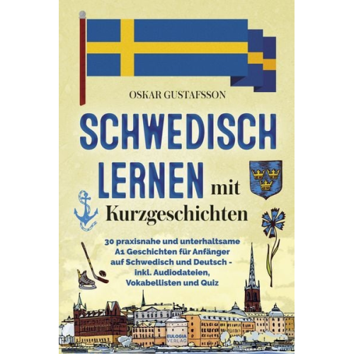 Lars A. Persson - Schwedisch Lernen mit Kurzgeschichten