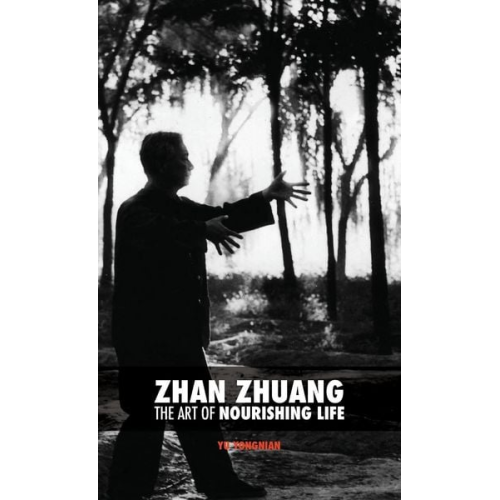 Yong Nian Yu - Zhan Zhuang