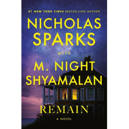 Nicholas Sparks M. Night Shyamalan - Remain
