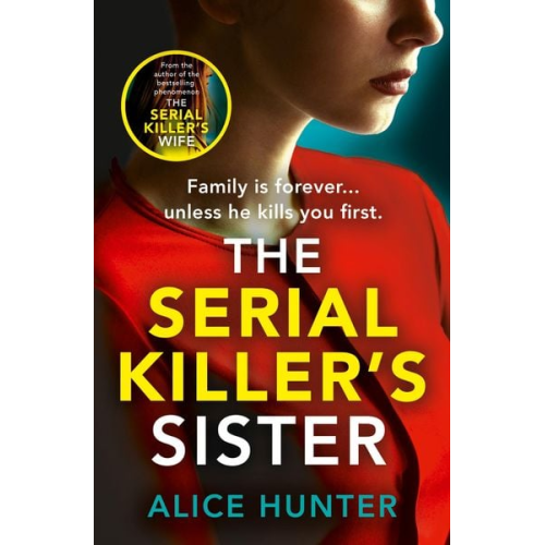 Alice Hunter - The Serial Killer's Sister. TV Tie-In