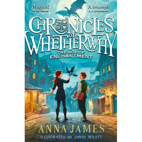 Anna James - Chronicles of Whetherwhy: The Age of Enchantment