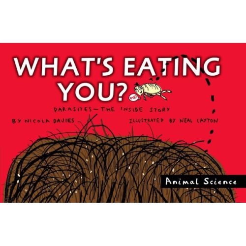 Nicola Davies - What's Eating You?