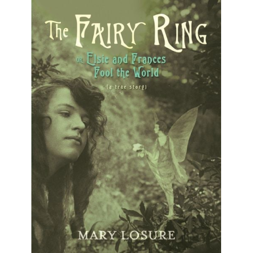 Mary Losure - The Fairy Ring