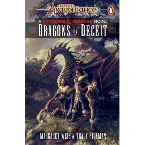 Margaret Weis Tracy Hickman - Dragonlance: Dragons of Deceit