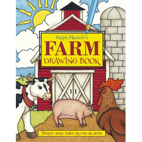 Ralph Masiello - Ralph Masiello's Farm Drawing Book