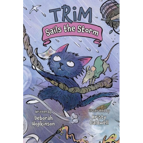 Deborah Hopkinson - Trim Sails the Storm