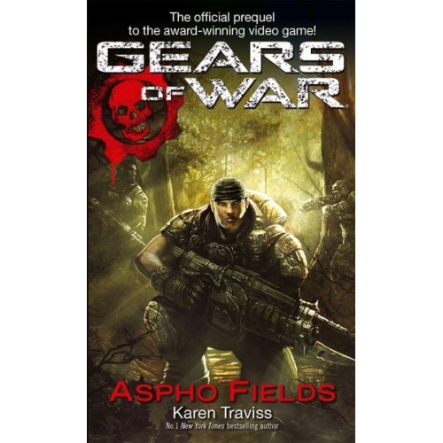 Karen Traviss - Gears Of War: Aspho Fields
