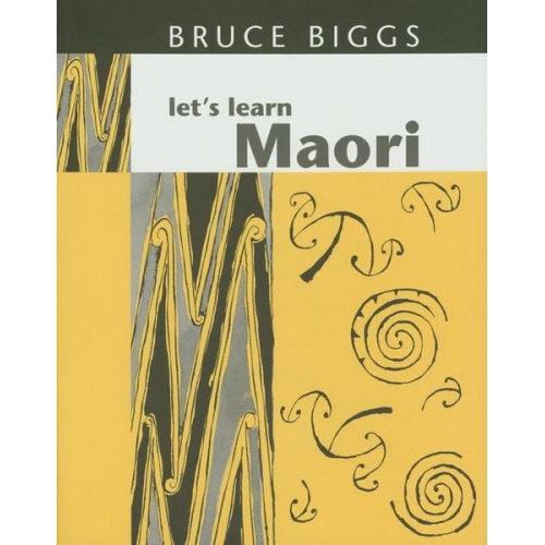 Bruce Biggs - Let's Learn Maori