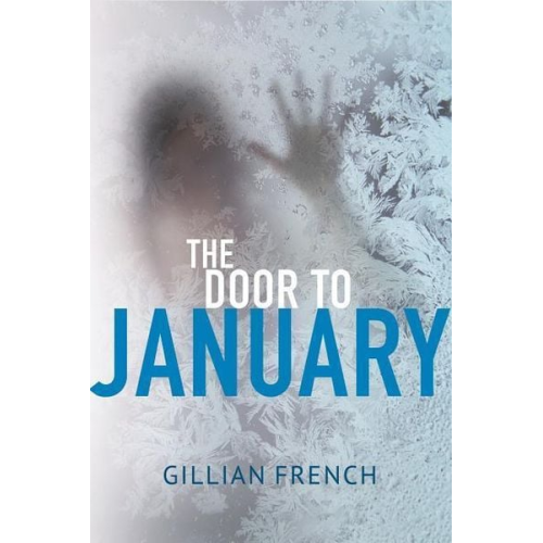 Gillian French - The Door to January