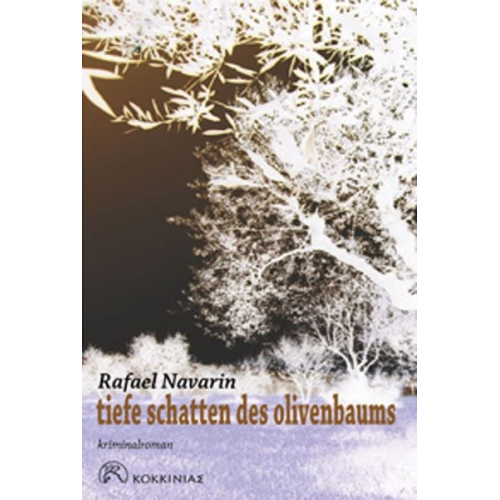 Rafael Navarin - Tiefe Schatten des Olivenbaums