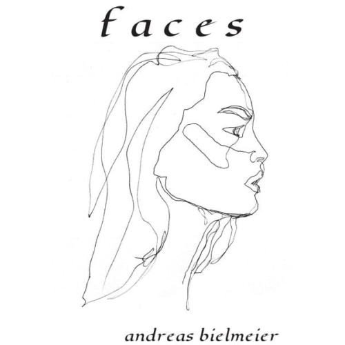 Andreas Bielmeier - Faces