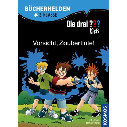 Ulf Blanck Boris Pfeiffer - Die drei ??? Kids, Bücherhelden 2. Klasse, Vorsicht, Zaubertinte!