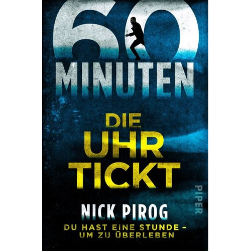 Nick Pirog - 60 Minuten – Die Uhr tickt