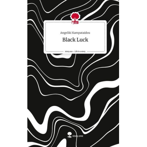 Angeliki Kampataidou - Black Luck. Life is a Story - story.one