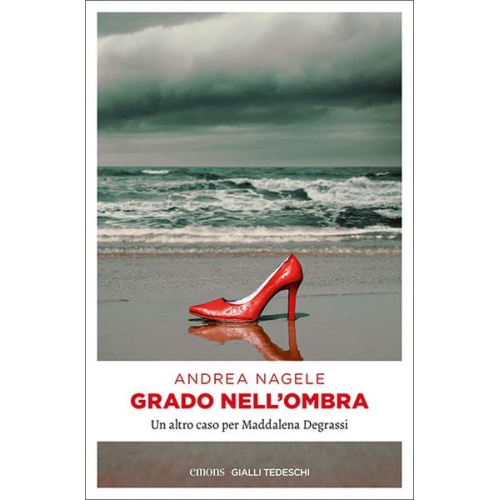 Andrea Nagele - Grado nell'ombra