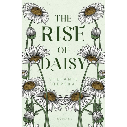 Stefanie Hepska - The Rise of Daisy