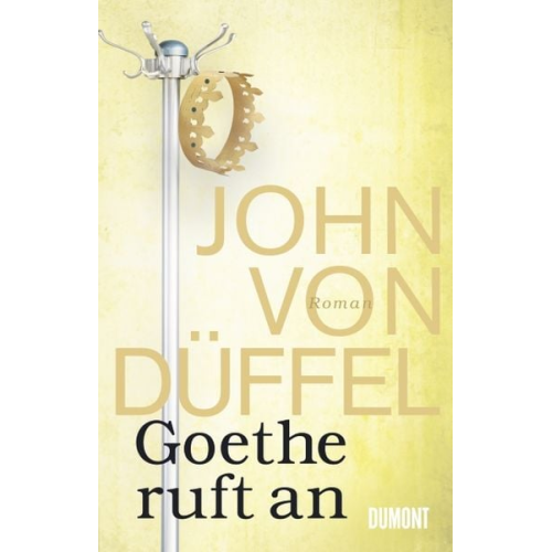 John von Düffel - Goethe ruft an