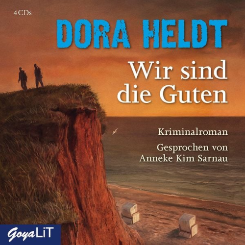 Dora Heldt - Wir Sind Die Guten / Karl Sönnigsen Band 2