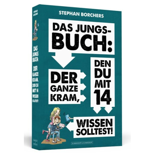 Stephan Borchers - DAS JUNGS-BUCH 14: Der ganze Kram, den du mit 14 wissen solltest