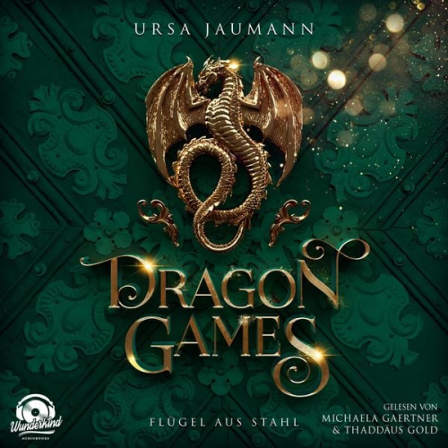 Ursa Jaumann - Dragon Games - Flügel aus Stahl