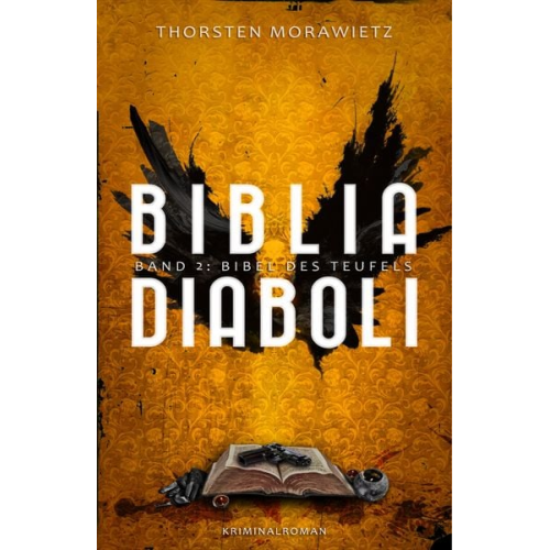 Thorsten Morawietz - Biblia diaboli - Bibel des Teufels